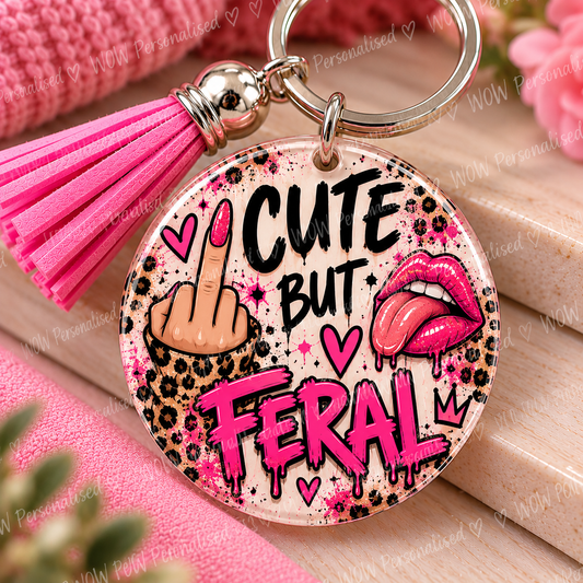 Cute But Feral Keyring | Funny Rude 18+ Keyring | Pink Leopard Print Novelty Gift